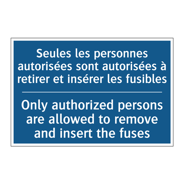 Seules les personnes autorisées  /.../ - Only authorized persons are allowed  /.../