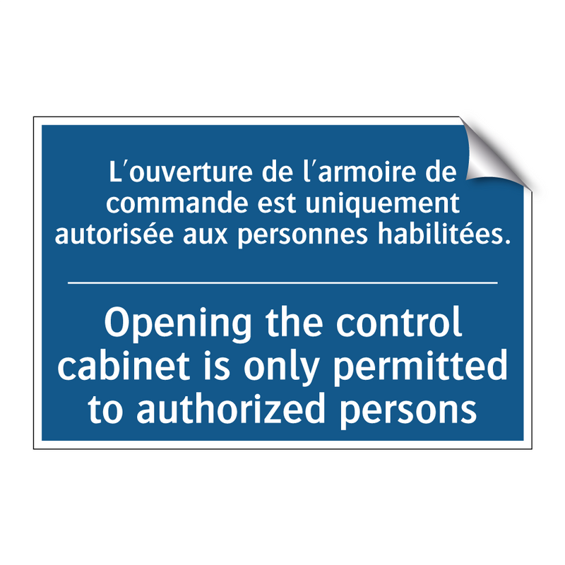 L'ouverture de l'armoire de commande  /.../ - Opening the control cabinet is  /.../