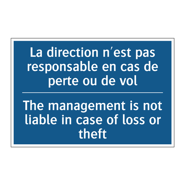La direction n'est pas responsable  /.../ - The management is not liable in  /.../