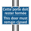 Cette porte doit rester fermée - This door must remain closed
