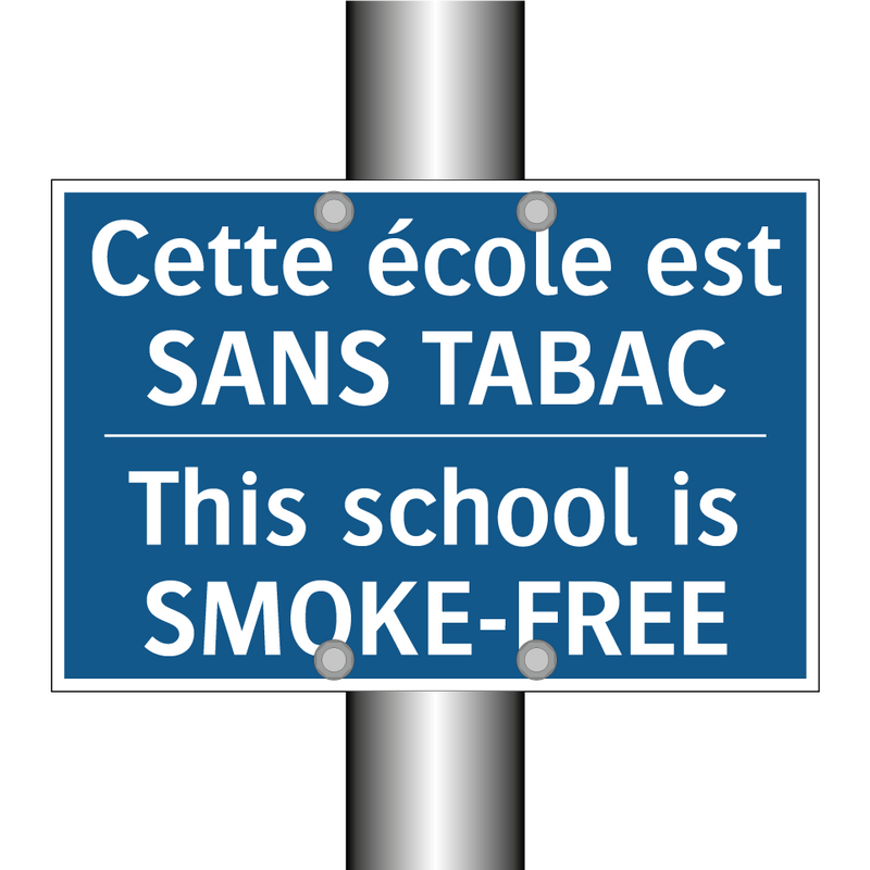 Cette école est SANS TABAC - This school is SMOKE-FREE