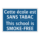 Cette école est SANS TABAC - This school is SMOKE-FREE