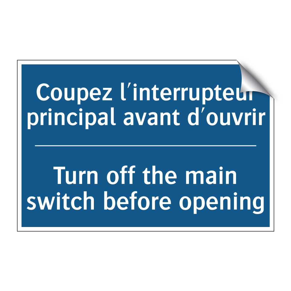 Coupez l'interrupteur principal  /.../ - Turn off the main switch before  /.../