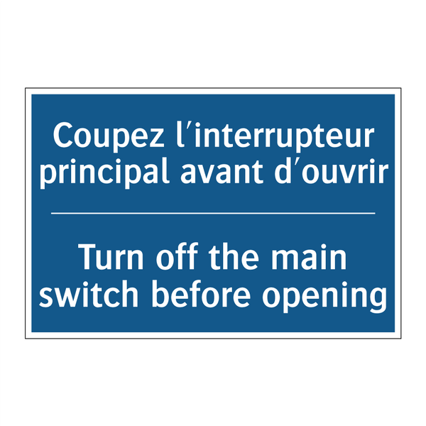 Coupez l'interrupteur principal  /.../ - Turn off the main switch before  /.../