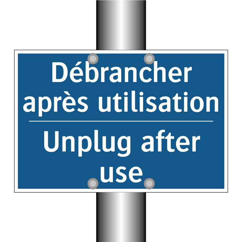 Débrancher après utilisation - Unplug after use
