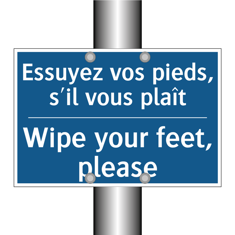 Essuyez vos pieds, s'il vous plaît /.../ - Wipe your feet, please