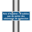 Avis d'hygiène : N'oubliez pas de porter des vêtements de protection