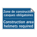 Zone de construction casques obligatoires /.../ - Construction area helmets required /.../