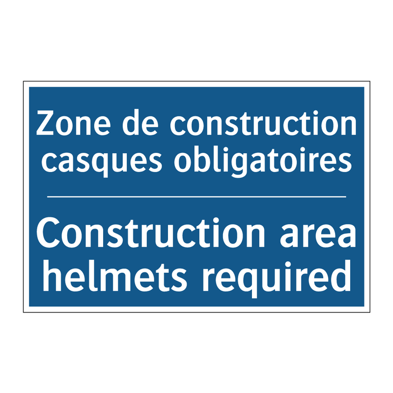 Zone de construction casques obligatoires /.../ - Construction area helmets required /.../