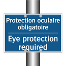 Protection oculaire obligatoire /.../ - Eye protection required