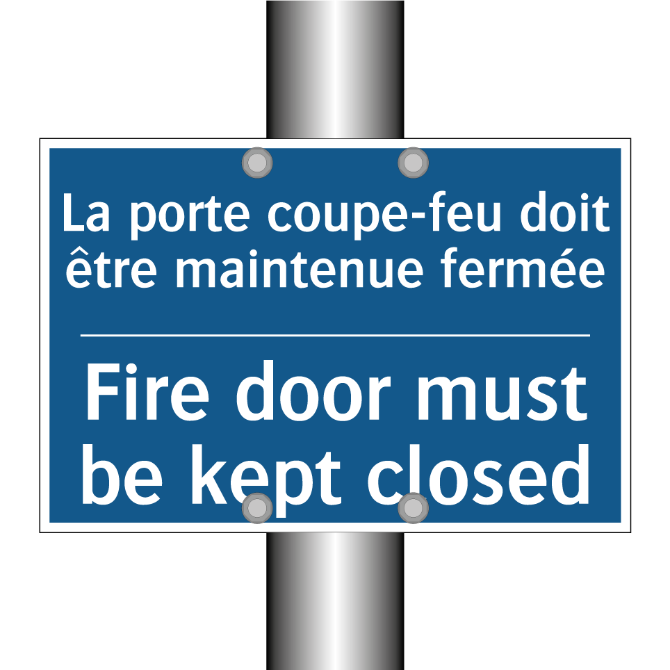 La porte coupe-feu doit être maintenue  /.../ - Fire door must be kept closed