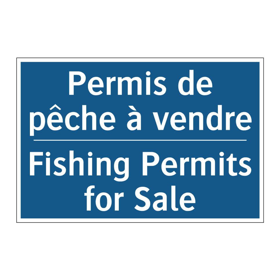 Permis de pêche à vendre - Fishing Permits for Sale