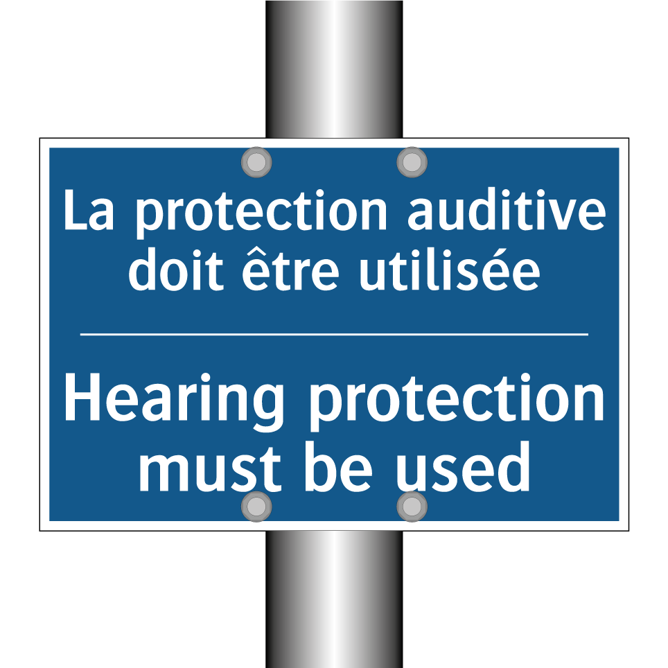 La protection auditive doit être  /.../ - Hearing protection must be used /.../