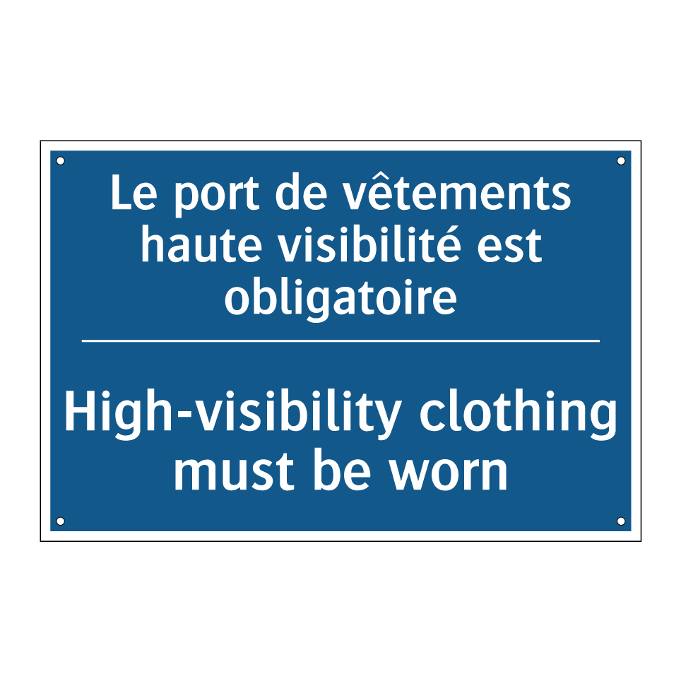 Le port de vêtements haute visibilité  /.../ - High-visibility clothing must  /.../