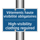 Vêtements haute visibilité obligatoires /.../ - High-visibility clothing required /.../