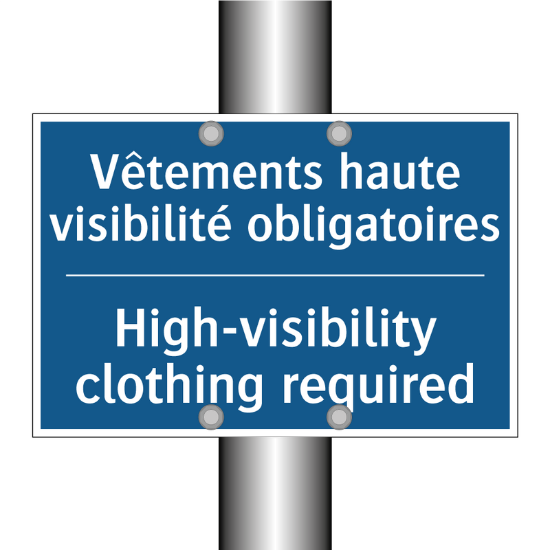 Vêtements haute visibilité obligatoires /.../ - High-visibility clothing required /.../