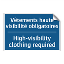 Vêtements haute visibilité obligatoires /.../ - High-visibility clothing required /.../