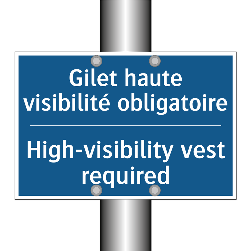 Gilet haute visibilité obligatoire /.../ - High-visibility vest required