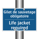 Gilet de sauvetage obligatoire - Life jacket required