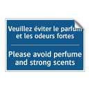 Veuillez éviter le parfum et les  /.../ - Please avoid perfume and strong  /.../