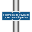 Vêtements de travail de protection obligatoires