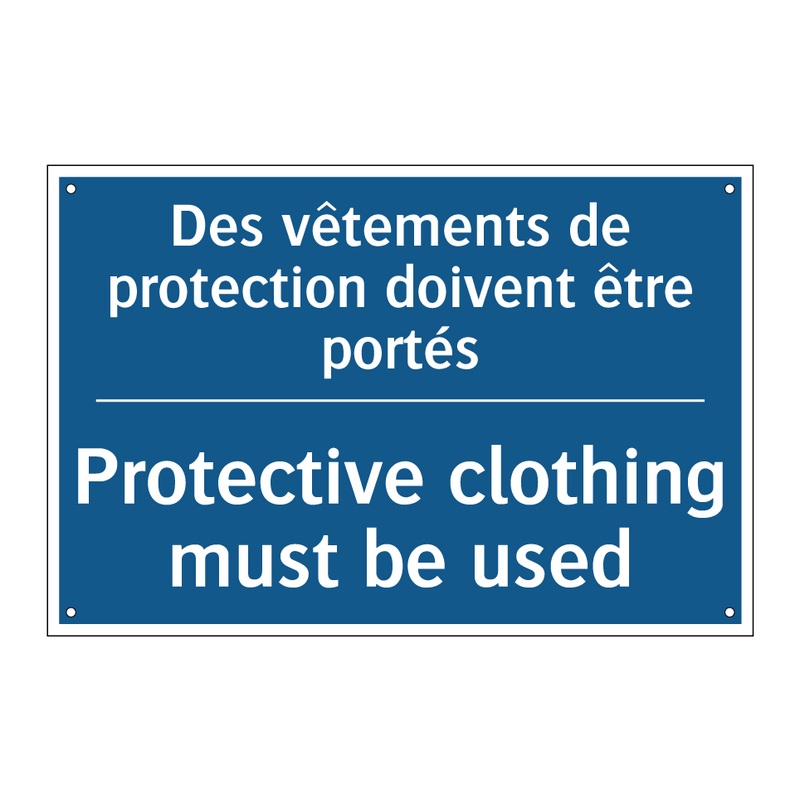 Des vêtements de protection doivent  /.../ - Protective clothing must be used /.../