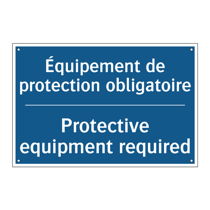 Équipement de protection obligatoire /.../ - Protective equipment required