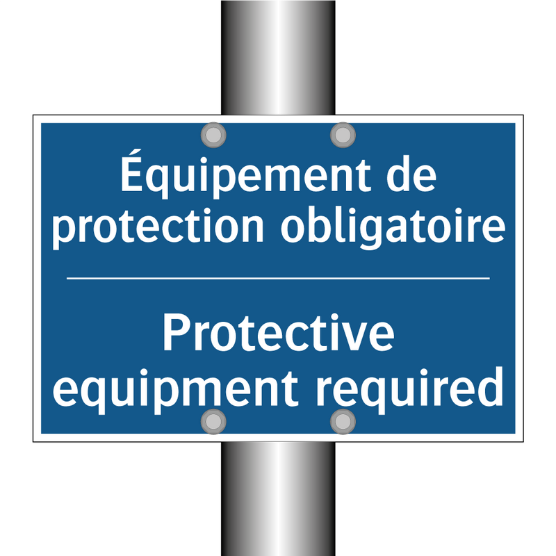 Équipement de protection obligatoire /.../ - Protective equipment required
