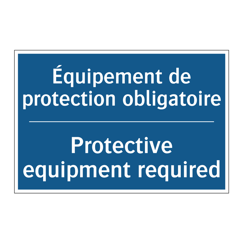 Équipement de protection obligatoire /.../ - Protective equipment required