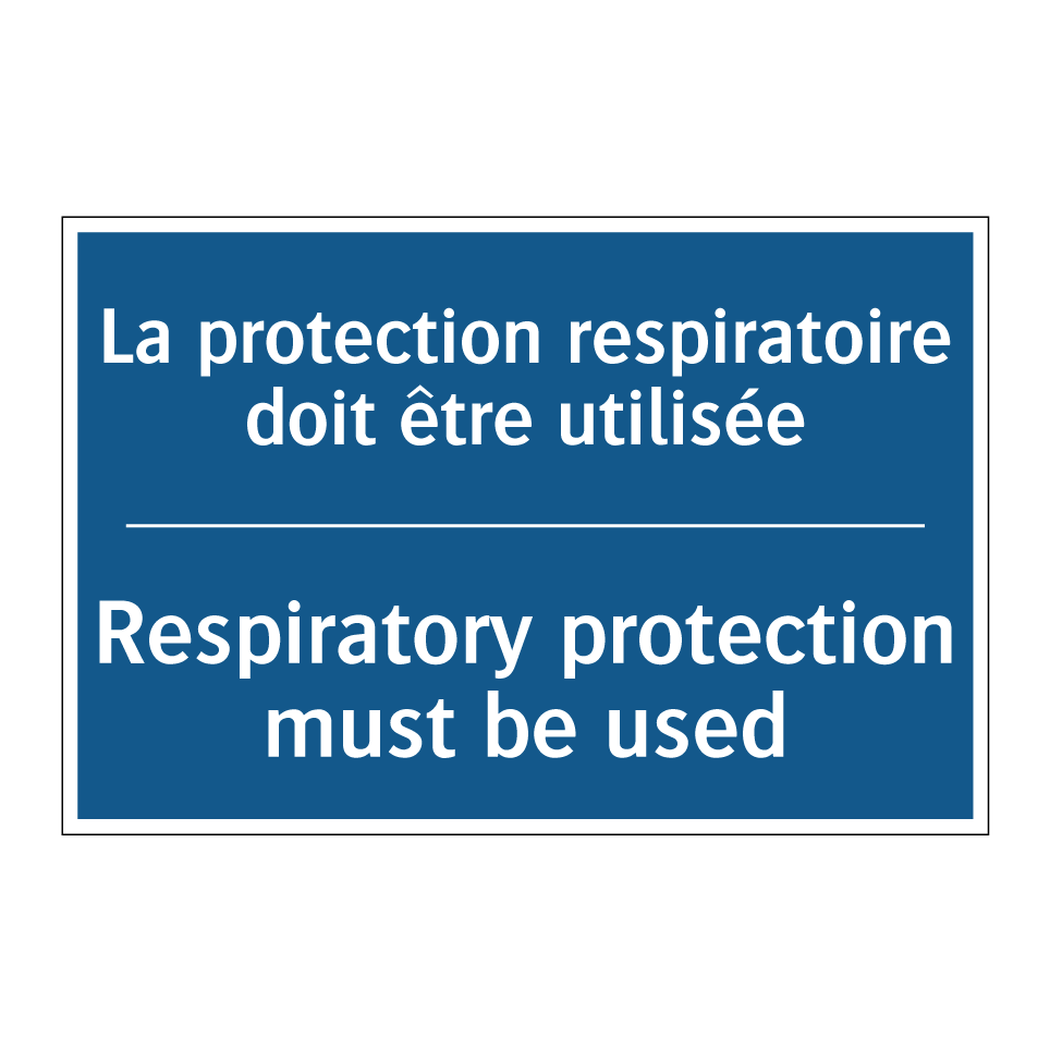 La protection respiratoire doit  /.../ - Respiratory protection must be  /.../