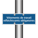 Vêtements de travail réfléchissants obligatoires