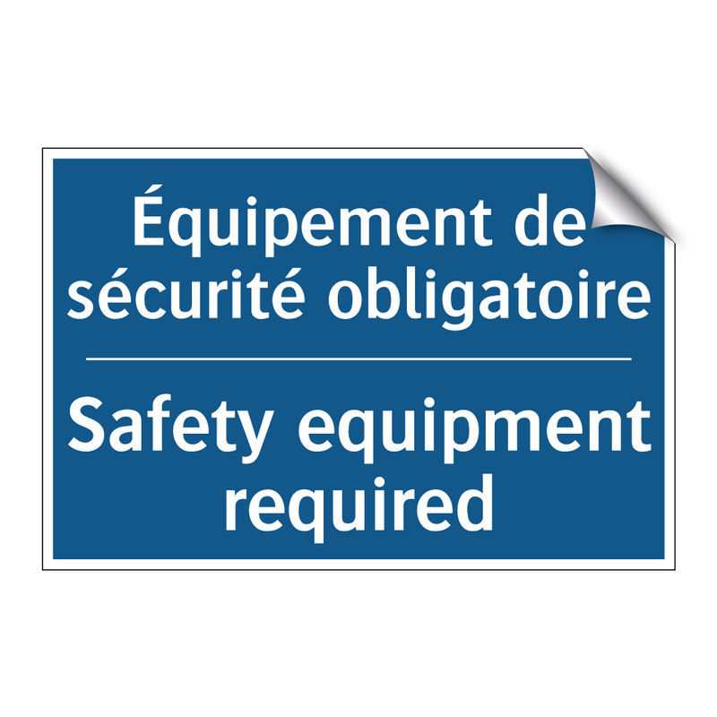 Équipement de sécurité obligatoire /.../ - Safety equipment required