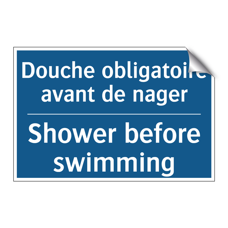Douche obligatoire avant de nager /.../ - Shower before swimming
