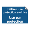 Utilisez une protection auditive /.../ - Use ear protection