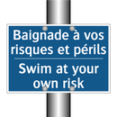 Baignade à vos risques et périls /.../ - Swim at your own risk