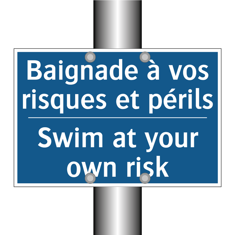 Baignade à vos risques et périls /.../ - Swim at your own risk