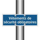 Vêtements de sécurité obligatoires