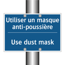 Utiliser un masque anti-poussière /.../ - Use dust mask