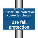 Utilisez une protection contre  /.../ - Use fall protection