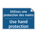 Utilisez une protection des mains /.../ - Use hand protection