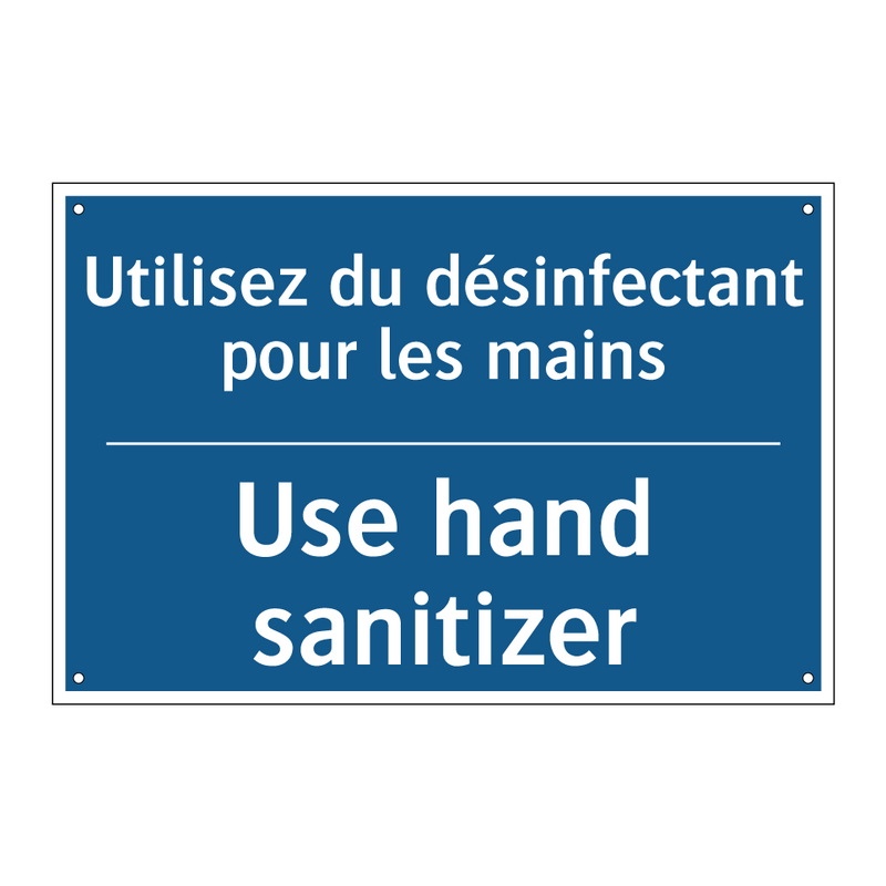 Utilisez du désinfectant pour  /.../ - Use hand sanitizer