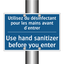 Utilisez du désinfectant pour  /.../ - Use hand sanitizer before you  /.../