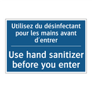 Utilisez du désinfectant pour  /.../ - Use hand sanitizer before you  /.../
