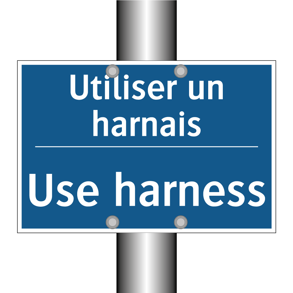 Utiliser un harnais - Use harness