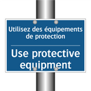 Utilisez des équipements de protection /.../ - Use protective equipment