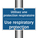 Utilisez une protection respiratoire /.../ - Use respiratory protection