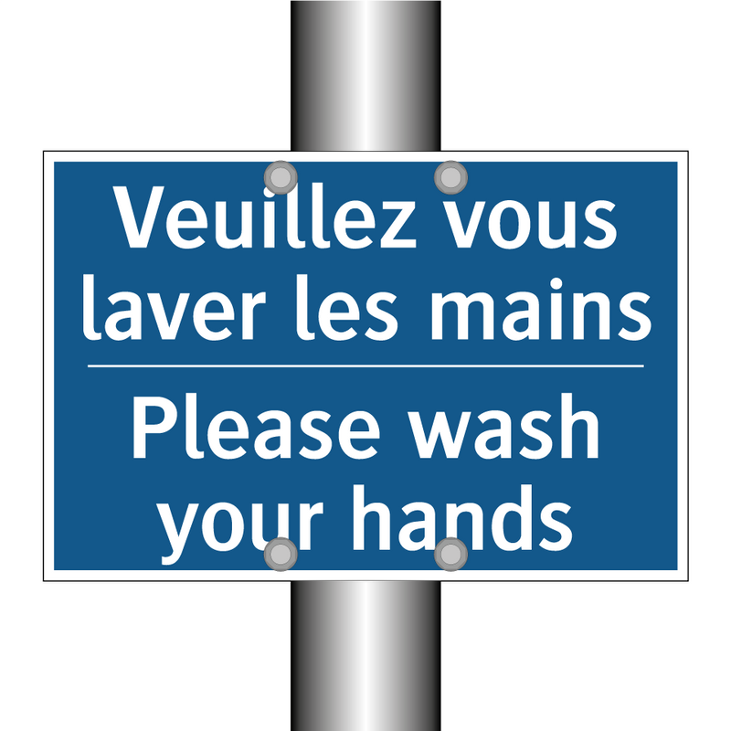 Veuillez vous laver les mains - Please wash your hands