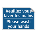 Veuillez vous laver les mains - Please wash your hands