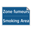 Zone fumeurs - Smoking Area