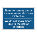 Nous ne serrons pas la main en  /.../ - We do not shake hands due to the  /.../